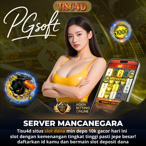 Tisu4d : Situs Slot Deposit Dana Gacor Link Resmi Hari Ini